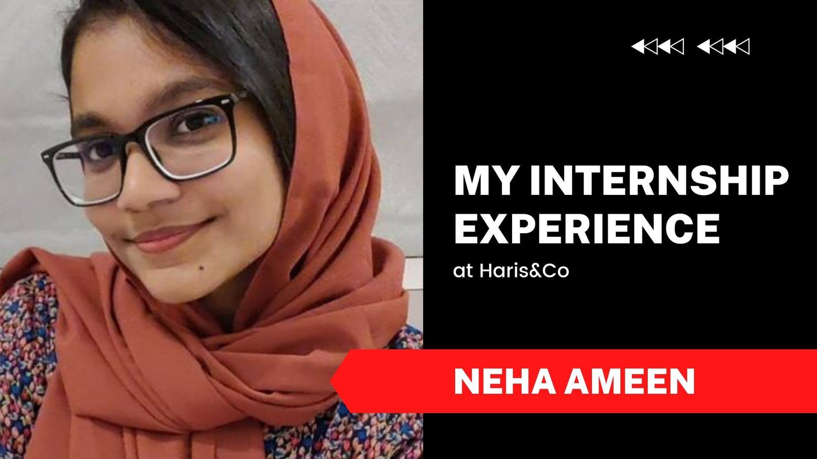 neha-ameen-haris-and-co-internship